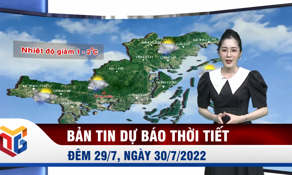 Bản tin dự báo thời tiết đêm 29, ngày 30/7/2022