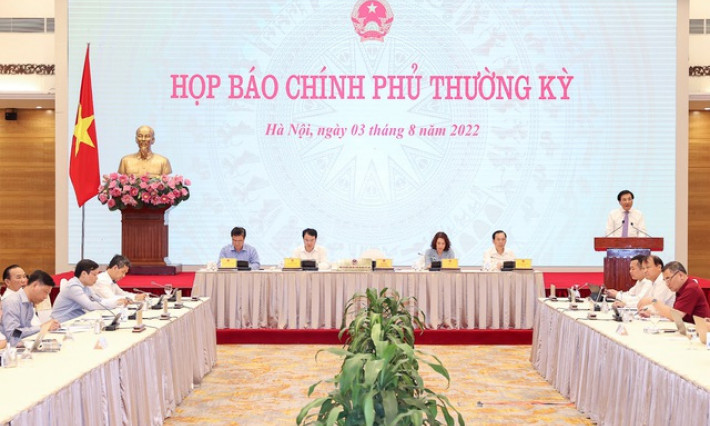 Nội dung Họp báo Chính phủ thường kỳ tháng 7/2022