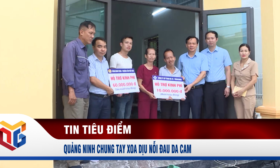 Quảng Ninh chung tay xoa dịu nỗi đau da cam