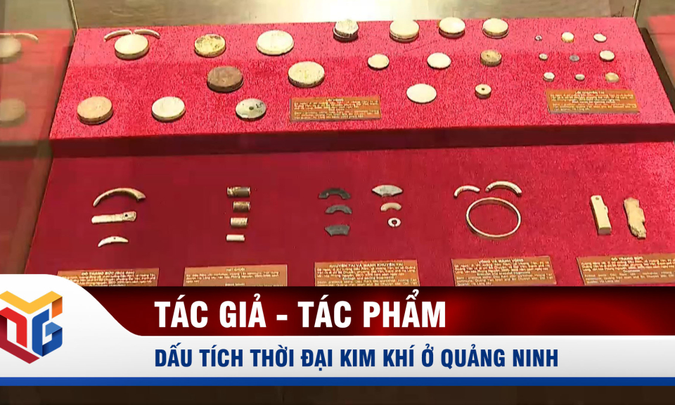 Dấu tích thời đại kim khí ở Quảng Ninh