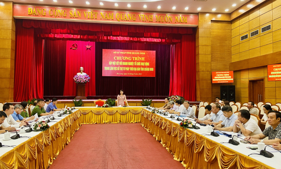 Chương trình gặp mặt, kết nối doanh nghiệp, tổ chức hoạt động trong lĩnh vực bổ trợ tư pháp