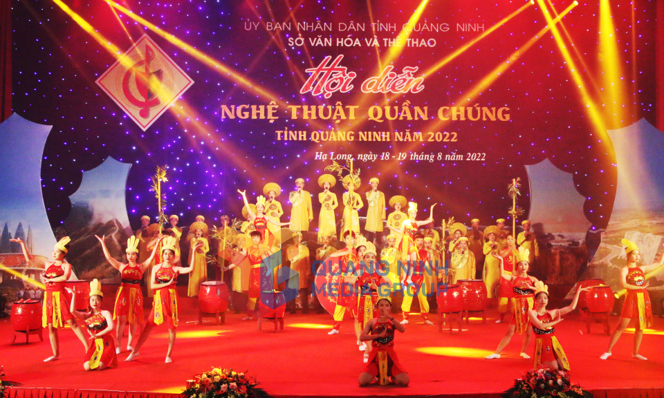 Hội diễn nghệ thuật quần chúng tỉnh Quảng Ninh năm 2022, tháng 8-2022