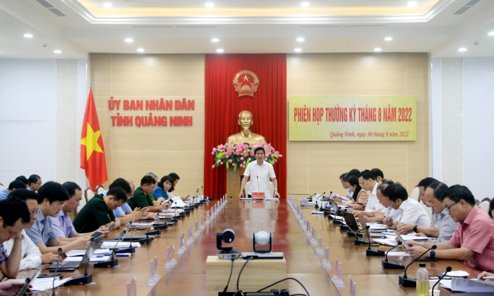UBND tỉnh họp thường kỳ tháng 8