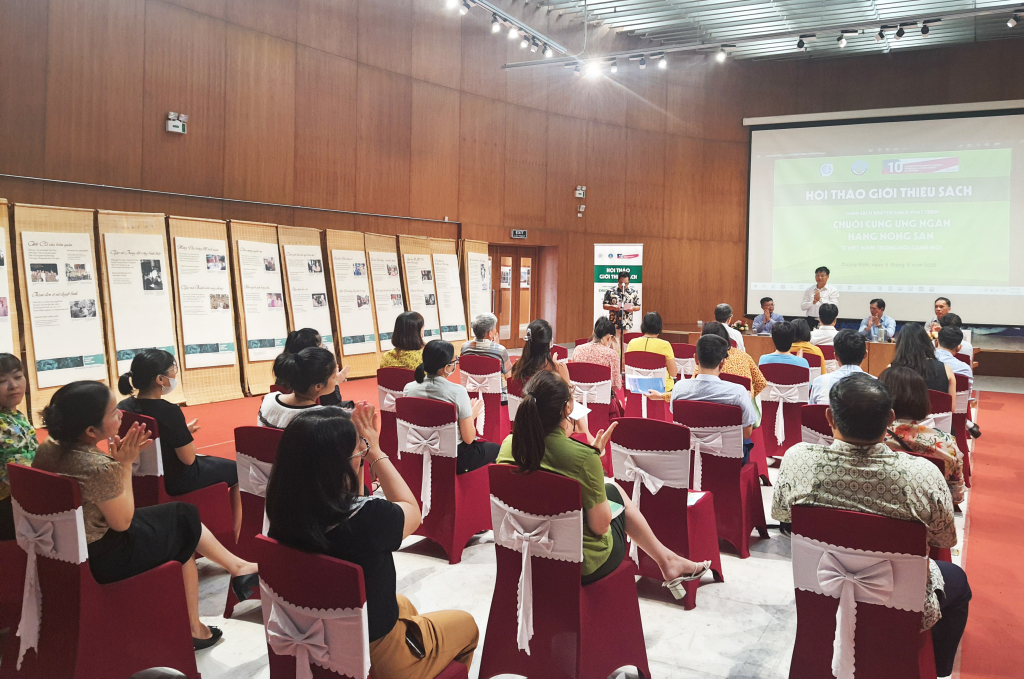 Hội thảo giới thiệu sách “Chính sách khuyến khích phát triển chuỗi cung ứng ngắn hàng nông sản ở Việt Nam trong bối cảnh mới”
