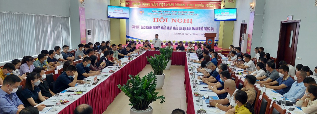Chi cục HQCK Móng Cái gặp mặt các doanh nghiệp XNK qua địa bàn TP Móng Cái, tháng 5/2022.