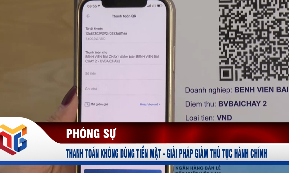 Thanh toán không dùng tiền mặt - giải pháp giảm thủ tục hành chính