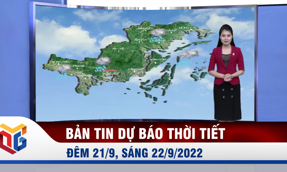 Bản tin dự báo thời tiết đêm 21, ngày 22/9/2022