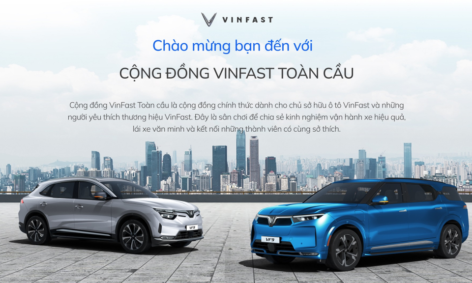 VinFast ra mắt cộng đồng VinFast toàn cầu