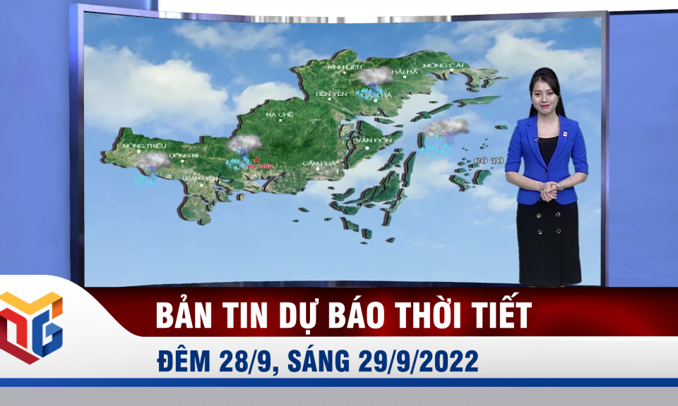 Bản tin dự báo thời tiết đêm 28, ngày 29/9/2022