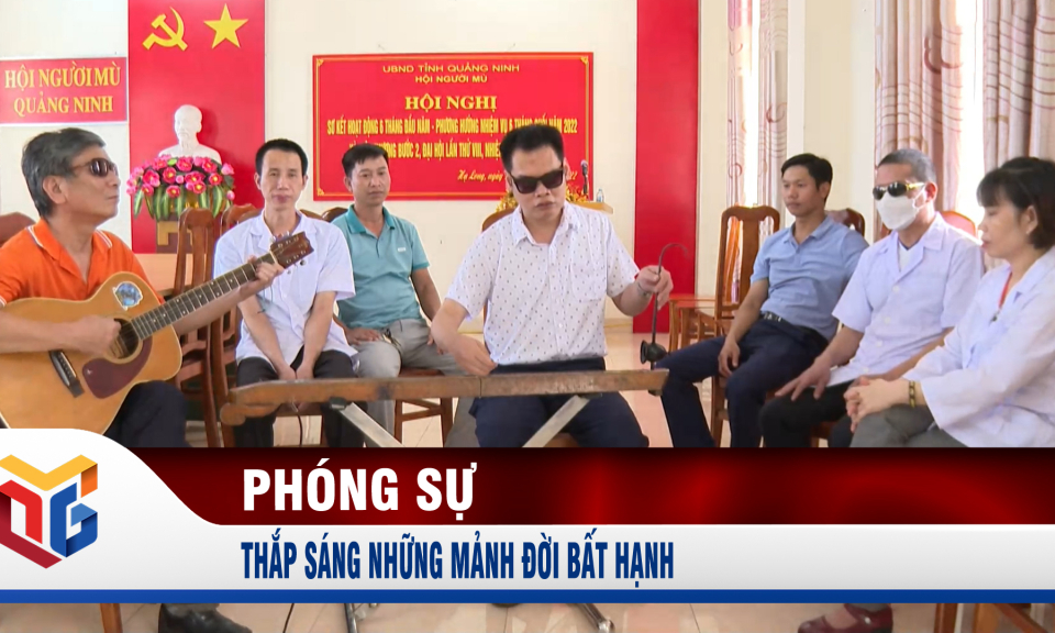 Thắp sáng những mảnh đời bất hạnh