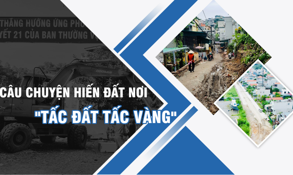 Câu chuyện hiến đất nơi "tấc đất tấc vàng"