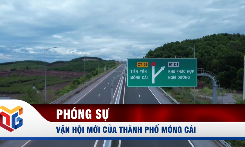 Vận hội mới của thành phố Móng Cái