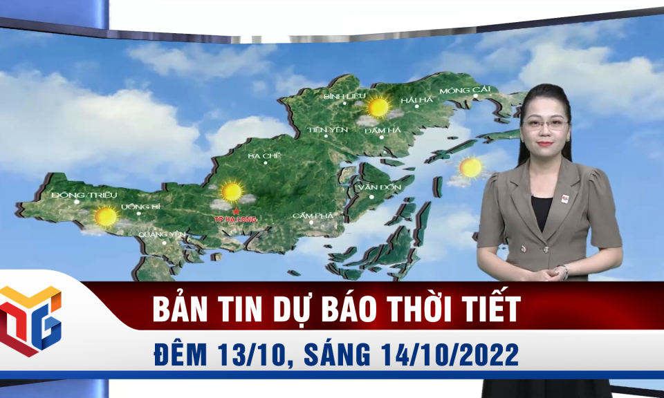 Bản tin dự báo thời tiết đêm 13, ngày 14/10/2022