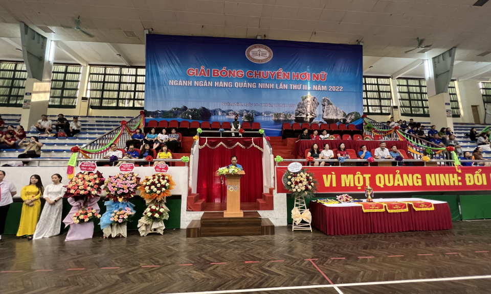 Khai mạc giải Bóng chuyền hơi nữ Ngân hàng Quảng Ninh lần thứ 2 năm 2022