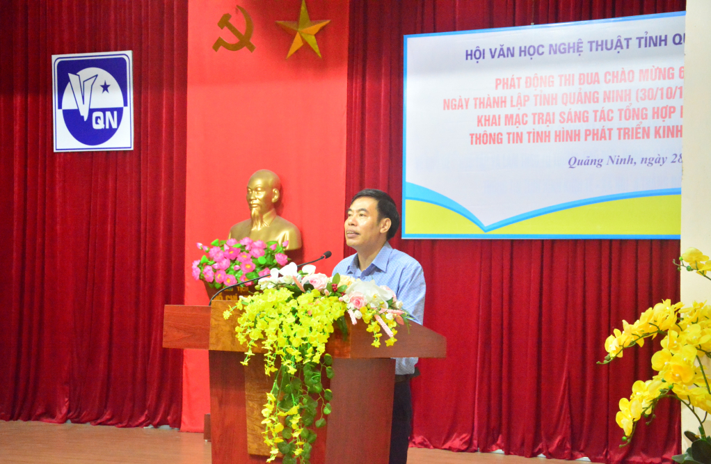 Chủ tịch Hội VHNT Quảng Ninh phát động thi đua chào mừng 60 năm Ngày thành lập tỉnh Quảng Ninh, 30/10 (1963 - 2023).