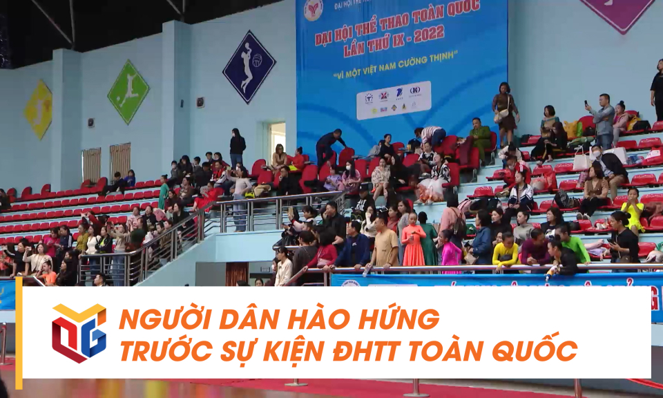 Người dân hào hứng trước sự kiện ĐHTT toàn quốc