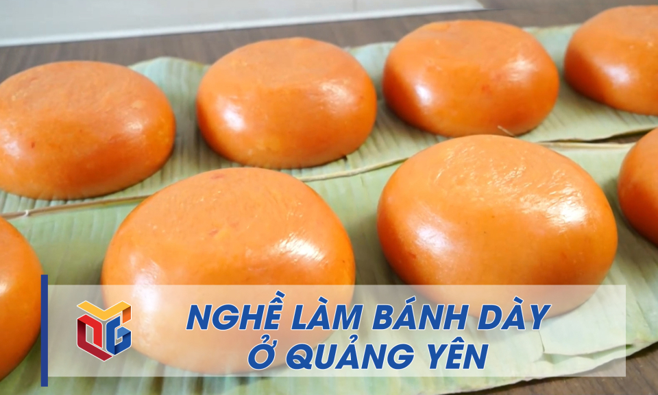 Nghề làm bánh dày ở Quảng Yên