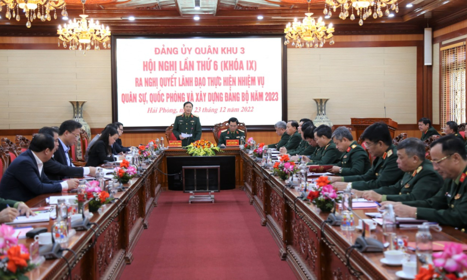 Đảng ủy Quân khu 3 ra Nghị quyết lãnh đạo thực hiện nhiệm vụ QS-QP và xây dựng Đảng bộ năm 2023