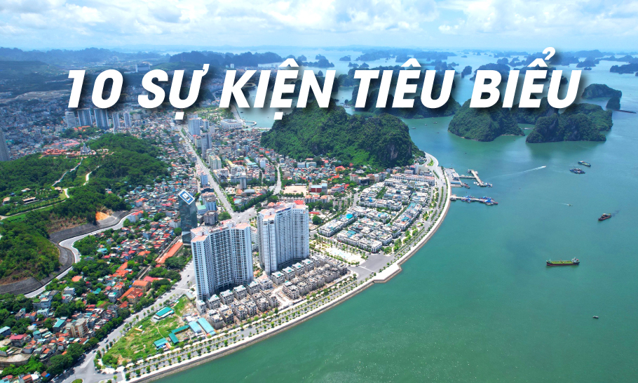 10 sự kiện tiêu biểu tỉnh Quảng Ninh năm 2022