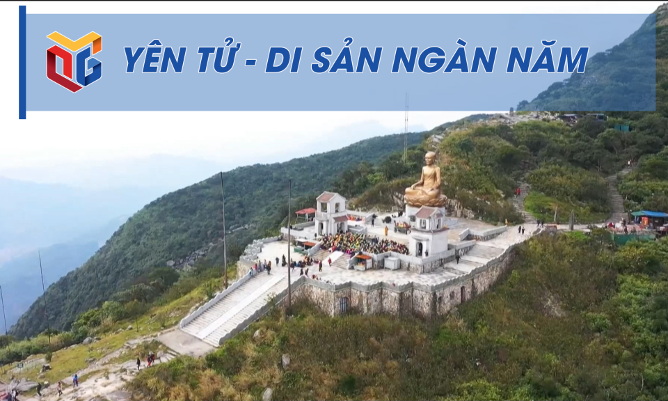 Yên Tử - Di sản ngàn năm