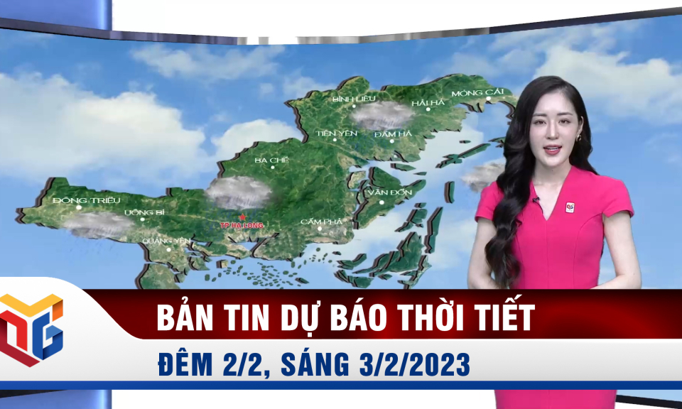 Bản tin dự báo thời tiết đêm 2, ngày 3/2/2023