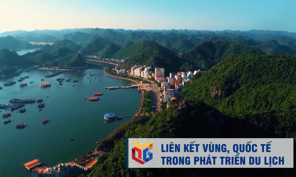 Liên kết vùng, quốc tế trong phát triển du lịch