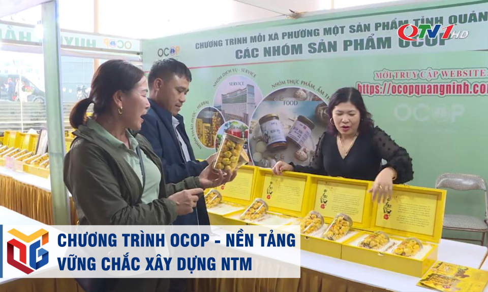 Chương trình OCOP - nền tảng vững chắc xây dựng NTM