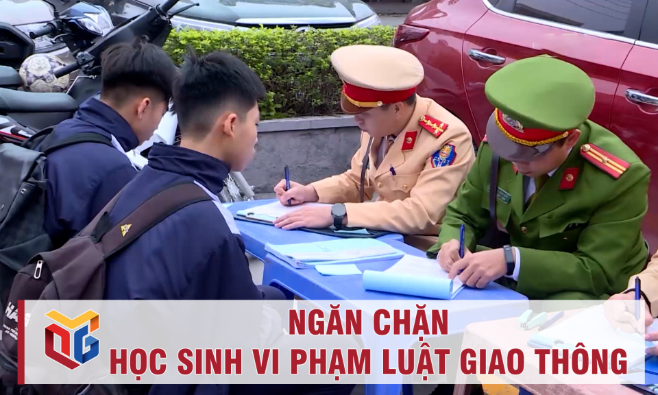 Ngăn chặn học sinh vi phạm luật giao thông