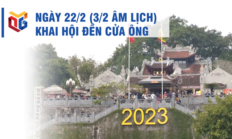 Ngày 22/2 (3/2 Âm lịch) khai hội đền Cửa Ông