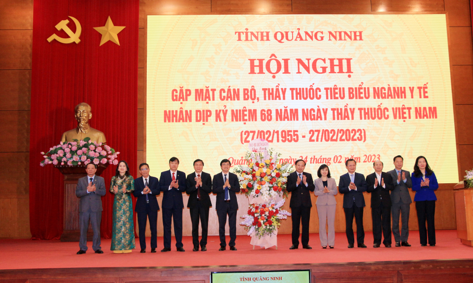 Tỉnh Quảng Ninh gặp mặt, tri ân cán bộ, thầy thuốc tiêu biểu ngành Y tế