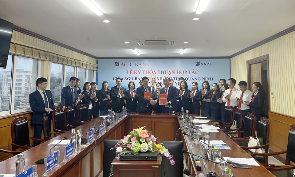 Agribank chi nhánh tỉnh Quảng Ninh - VNPT Quảng Ninh ký kết thỏa thuận hợp tác