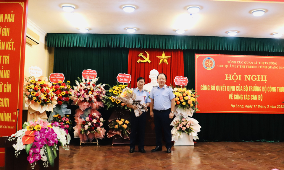 Quảng Ninh có tân Cục trưởng Cục Quản lý thị trường 