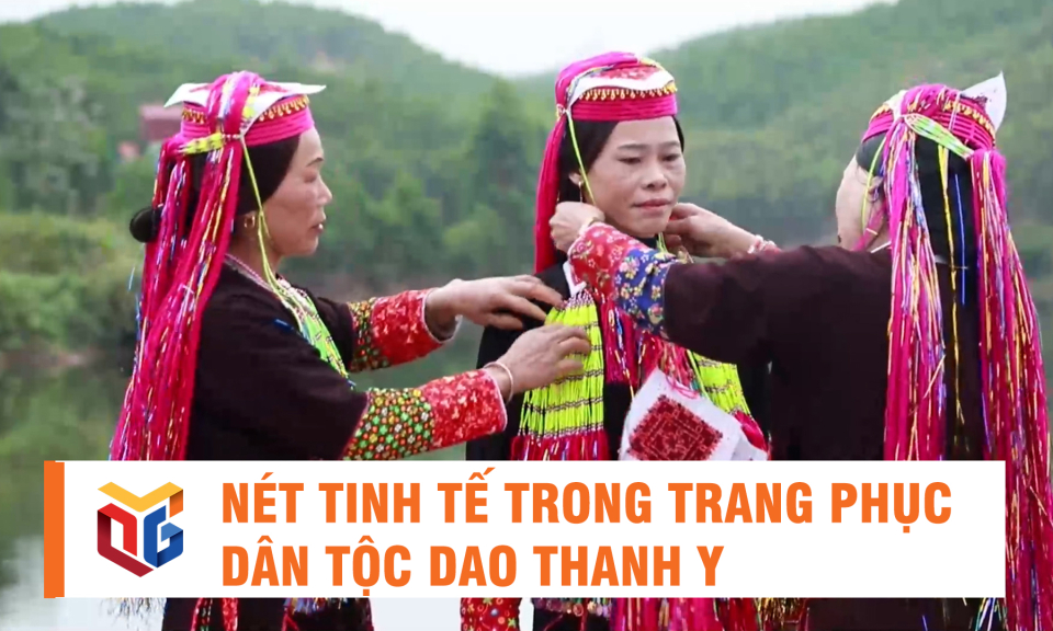 Nét tinh tế trong trang phục dân tộc Dao Thanh Y