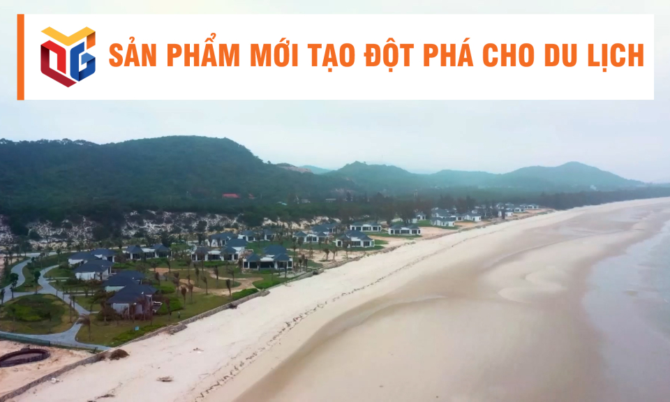 Sản phẩm mới tạo đột phá cho du lịch