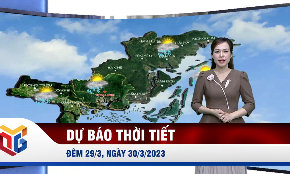 Dự báo thời tiết đêm 29/3, ngày 30/3/2023