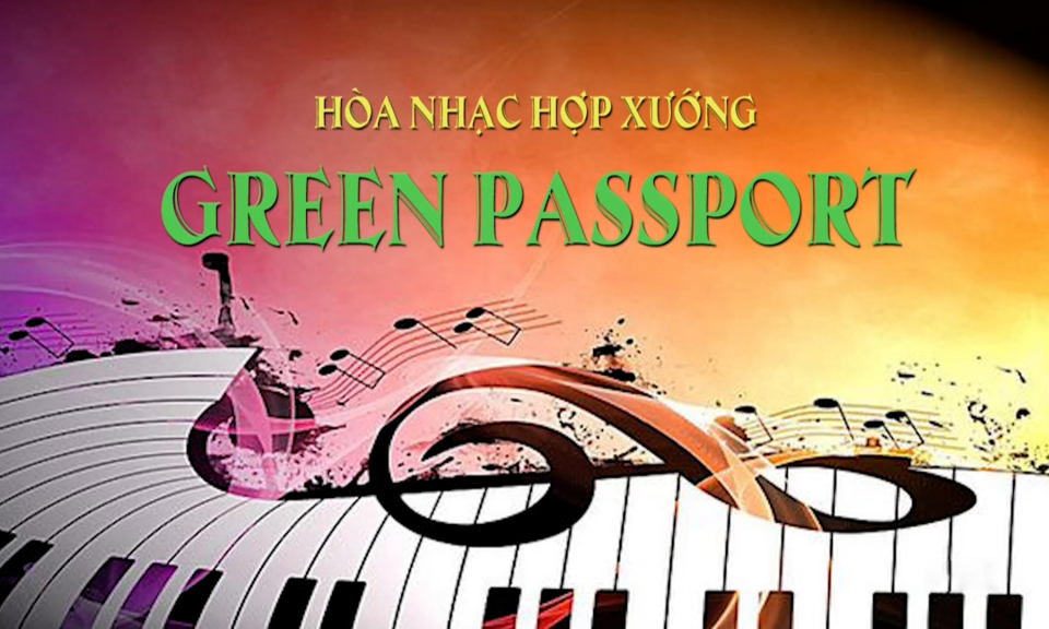 Hòa nhạc Hợp xướng Green passport