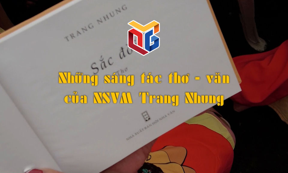 Những sáng tác thơ - văn của NSVM Trang Nhung