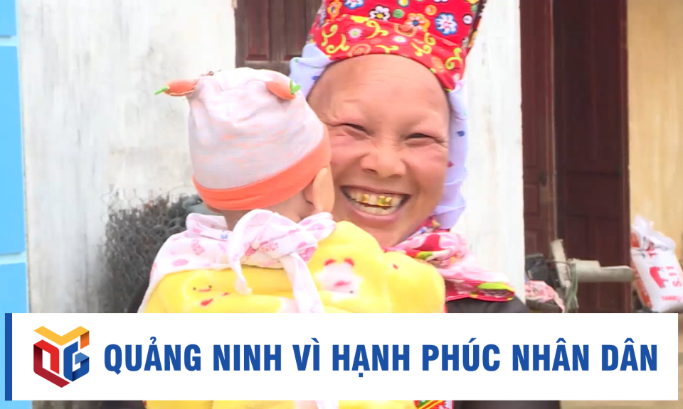 Quảng Ninh vì hạnh phúc nhân dân