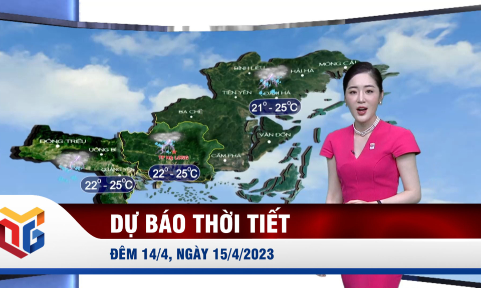 Dự báo thời tiết đêm 14/4, ngày 15/4/2023