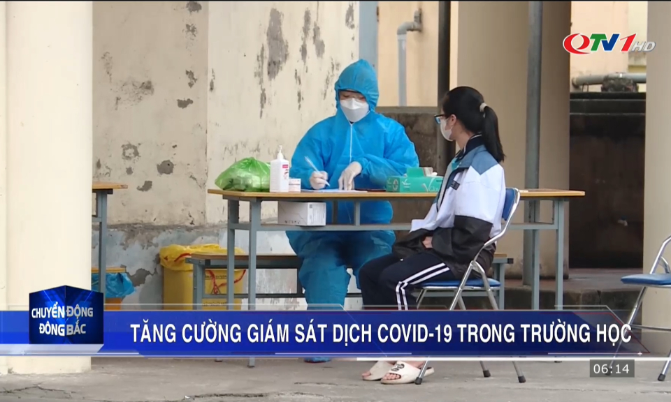 Tăng cường giám sát dịch Covid - 19 trong trường học