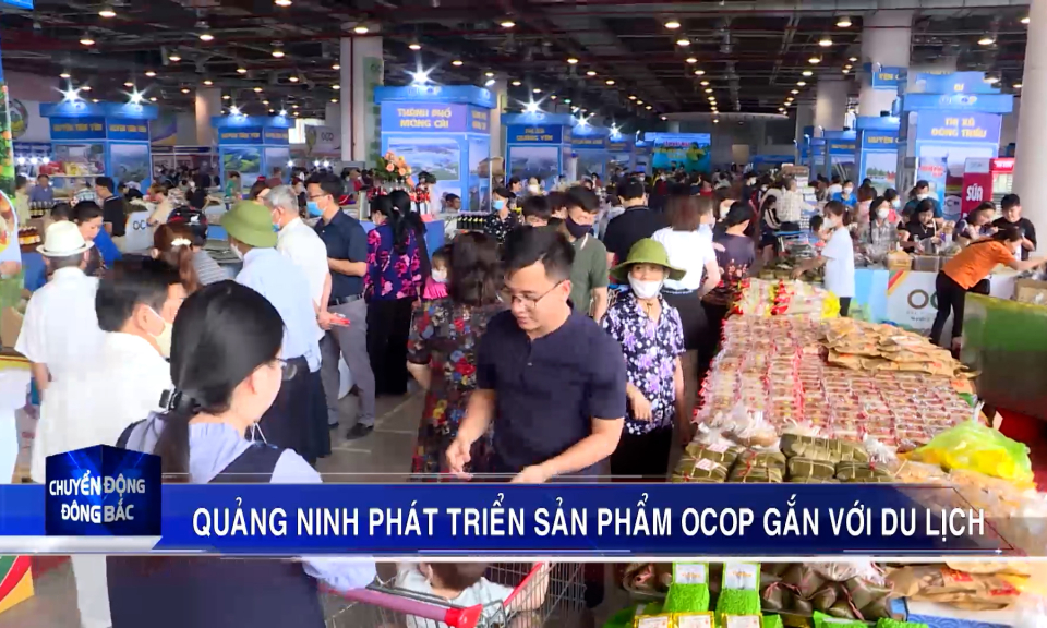 Quảng Ninh phát triển sản phẩm OCOP gắn với du lịch