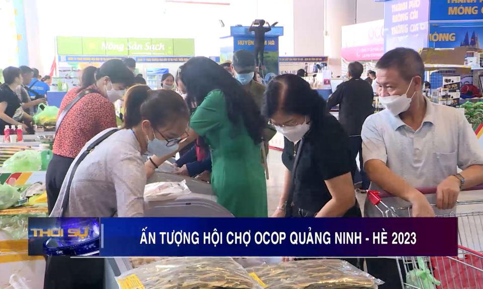 Ấn tượng Hội chợ OCOP Quảng Ninh - Hè 2023