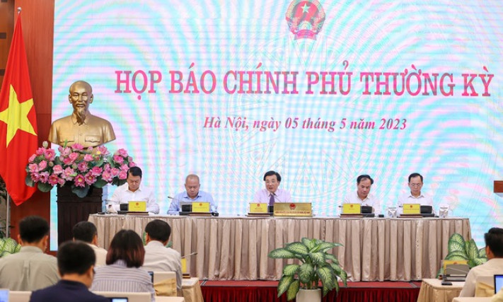 Họp báo Chính phủ thường kỳ tháng 4/2023