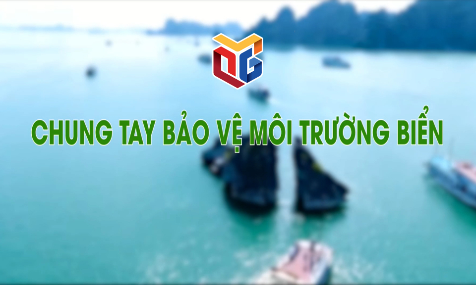 Chung tay bảo vệ môi trường biển