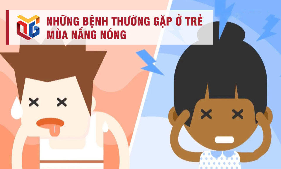 Những bệnh thường gặp ở trẻ khi mùa nắng nóng