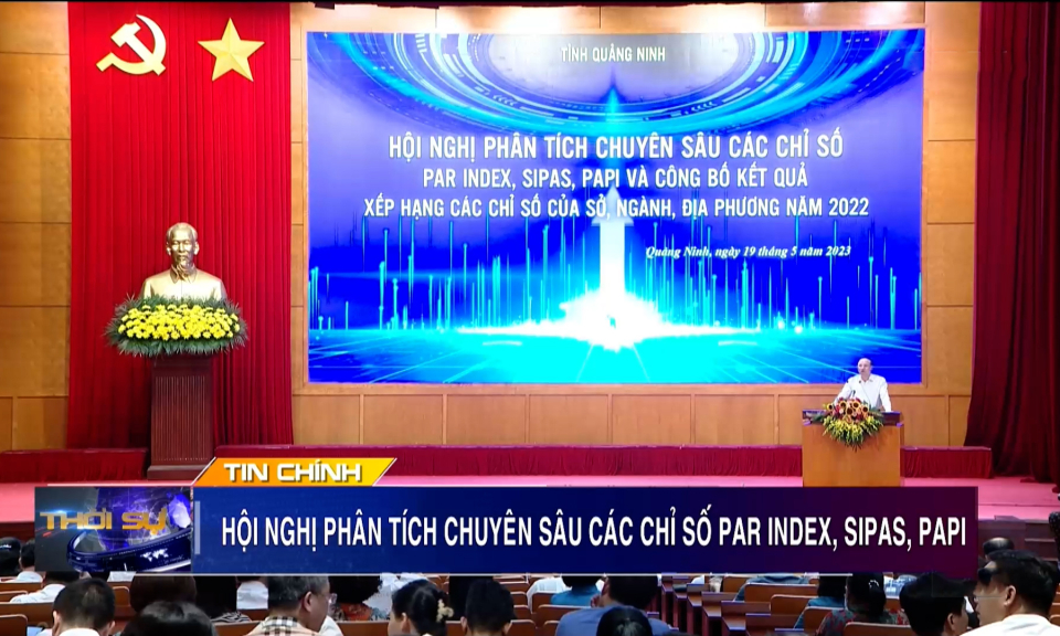 Hội nghị phân tích chuyên sâu và công bố các chỉ số PAR-INDEX, SIPAS, DGI, ICT năm 2022