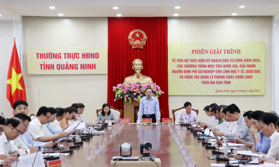 Giải trình về tiến độ thực hiện kế hoạch đầu tư công và công tác quản lý PCCC