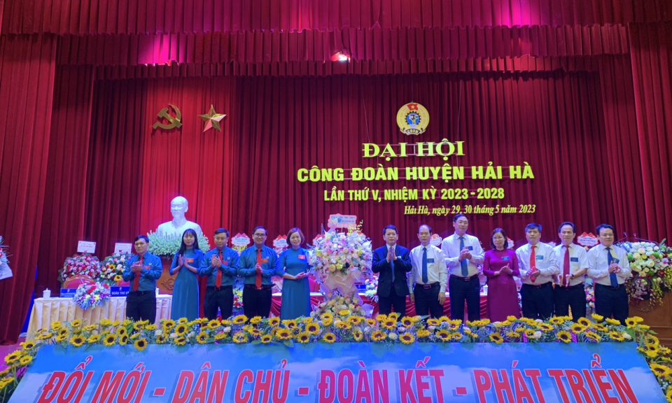 Đại hội Công đoàn huyện Hải Hà lần thứ V, nhiệm kỳ 2023-2028