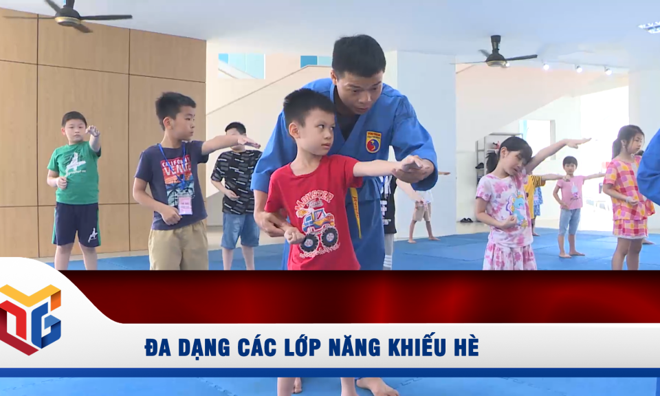 Đa dạng các lớp năng khiếu hè