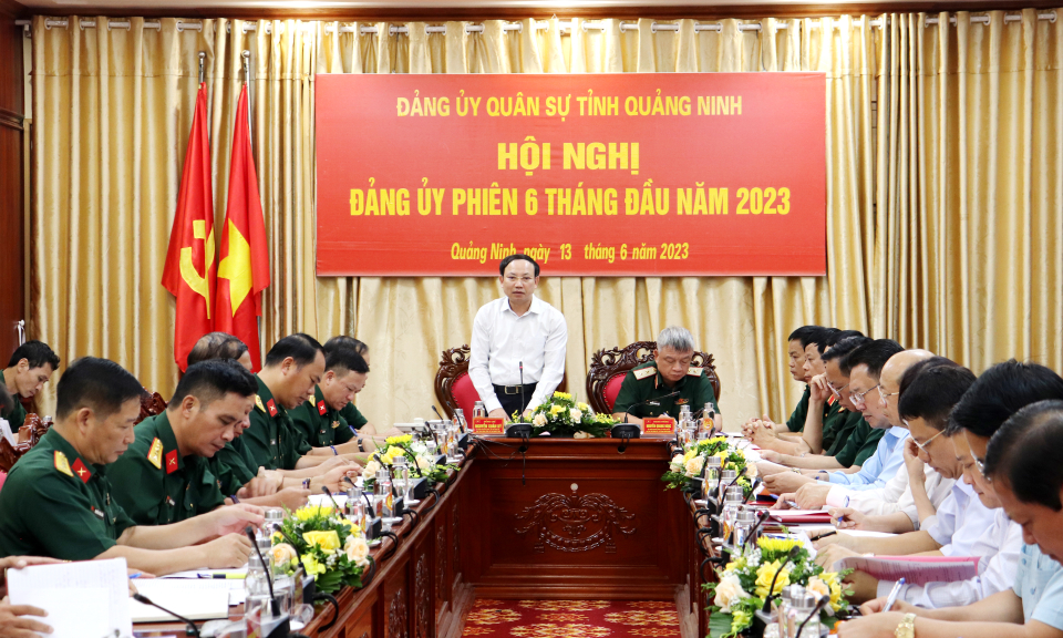 Đảng ủy Quân sự tỉnh họp phiên 6 tháng đầu năm 2023